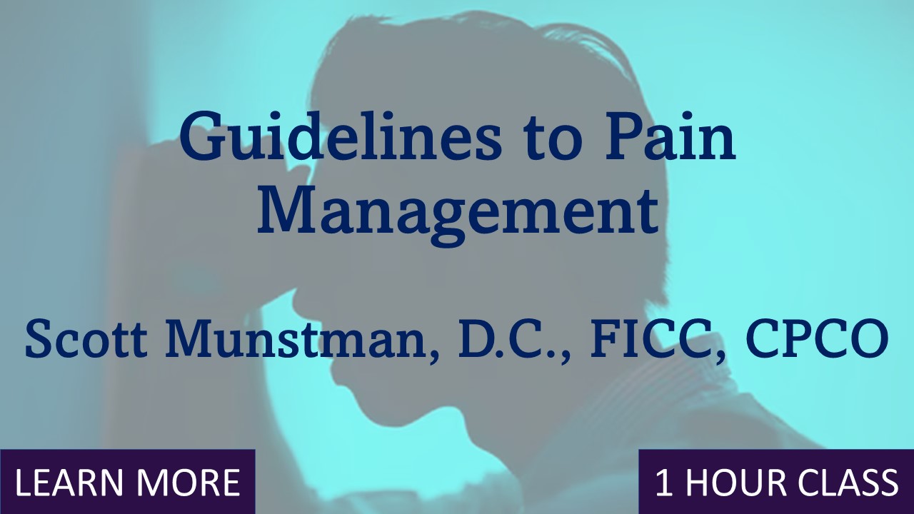 Guidelines to Pain Management